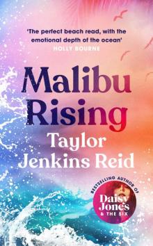 Malibu Rising: A Novel