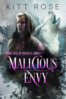 Malicious Envy (Sins of Proteus Book 1)