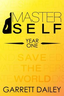 MasterSelf Year One