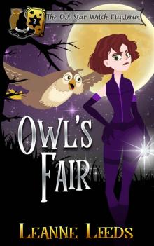 Owl's Fair (The Owl Star Witch Mysteries Book 2)