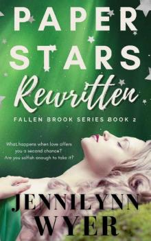 Paper Stars Rewritten: Fallen Brook Series: Book 2