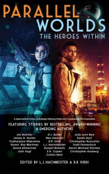 Parallel Worlds- the Heroes Within