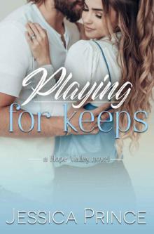 Playing for Keeps (Hope Valley Book 10)