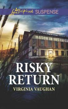 Risky Return (Covert Operatives Book 3)