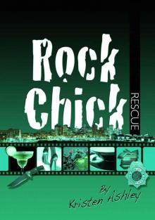 Rock Chick Rescue