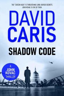 Shadow Code (A John Kovac Thriller Book 2) (John Kovac Thriller Series)