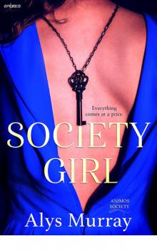 Society Girl (Animos Society)