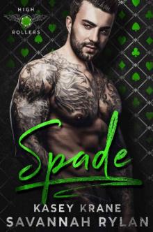 Spade (High Rollers MC Book 3)