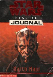 Star Wars - Episode I Journal - Darth Maul