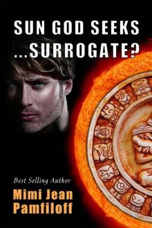 Sun God Seeks…Surrogate?