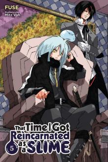 That Time I Got Reincarnated as a Slime, Vol. 5