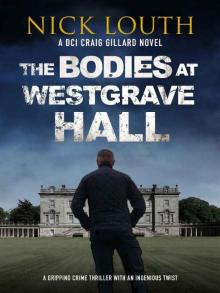 The Bodies at Westgrave Hall