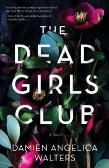 The Dead Girls Club (ARC)