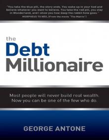 The Debt Millionaire