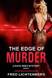 The Edge of Murder (A Hank Reed Mystery, Book 3)