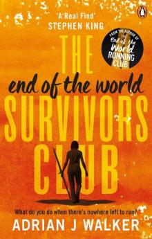 The End of the World Survivors Club