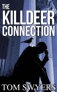 The Killdeer Connection