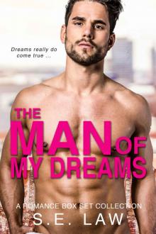 The Man of My Dreams: A Forbidden Box Set Collection