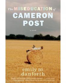 The Miseducation of Cameron Post