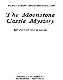 The Moonstone Castle Mystery