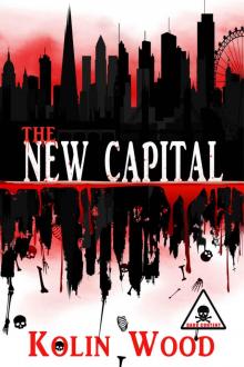 The New Capital: The second book in the Human Zoo series