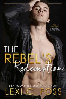 The Rebel’s Redemption: Mershano Empire Series