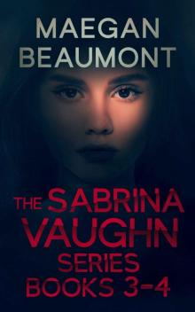 The Sabrina Vaughn series Set 2