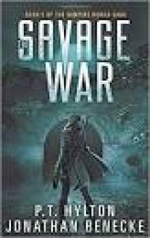 The Savage War (The Vampire World Saga Book 5)