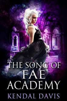 The Song of Fae Academy