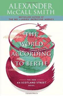 The World According to Bertie