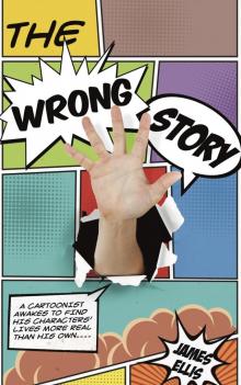 The Wrong Story