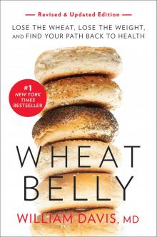 Wheat Belly (Revised and Expanded Edition)