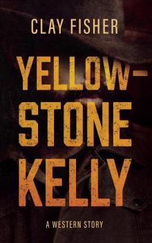 Yellowstone Kelly