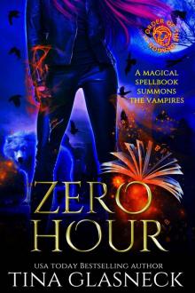 Zero Hour: Prequel to the Order of the Dragon Series