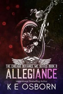 Allegiance (The Chicago Defiance MC Series Book 8)