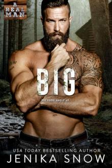 Big: A Real Man