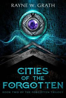 Cities of the Forgotten