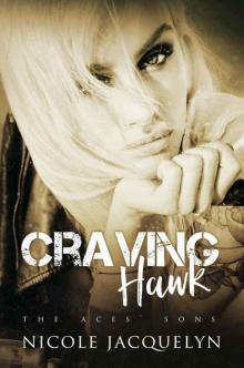 Craving Hawk