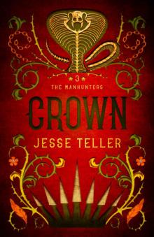 Crown (The Manhunters Book 3)