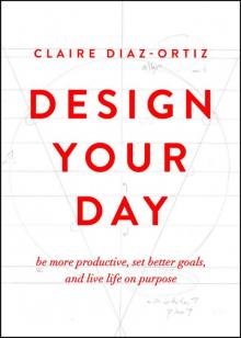 Design Your Day