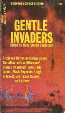 Gentle Invaders