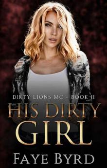 His Dirty Girl