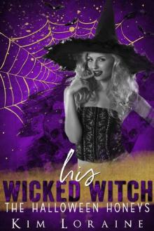 His Wicked Witch