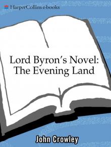 Lord Byron's Novel: The Evening Land