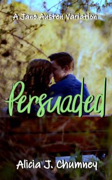 Persuaded