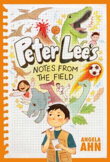 Peter Lee's Notes from the Field