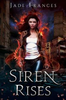 Siren Rises (The Rise of Ares Book 3)