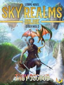 Sky Realms Online- Grayhold