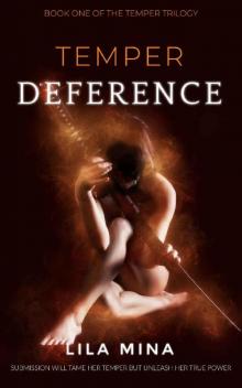 Temper: Deference: Book One of the TEMPER Saga