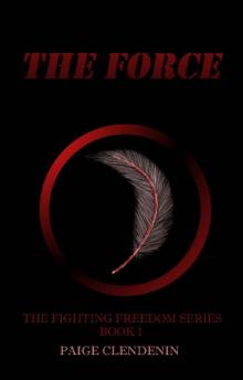 The Force (Fighting Freedom Book 1)